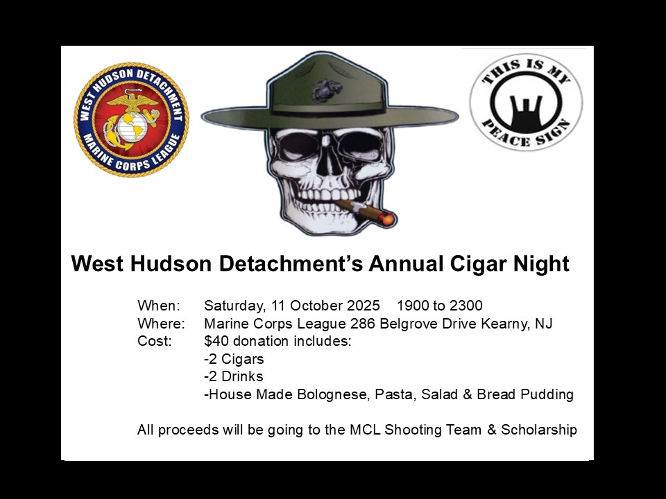 West Hudson Detachment's Annual Cigar Night @ Marine Corps league | Kearny | New Jersey | United States